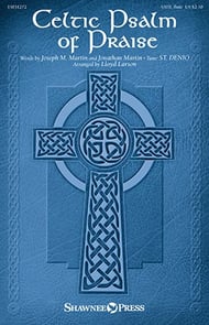 Celtic Psalm of Praise SATB choral sheet music cover Thumbnail